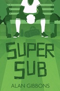 Cover: Super Sub - Barrington Stoke Ltd