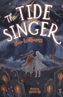 Cover: The Tide Singer - Barrington Stoke Ltd