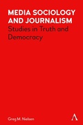 Cover: Media Sociology and Journalism - Anthem Press