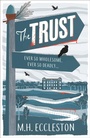 Cover: The Trust - Head of Zeus -- an Aries Book