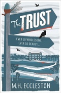 Cover: The Trust - Head of Zeus -- an Aries Book