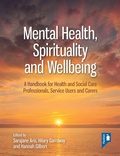 Cover: Mental Health, Spirituality and Well-being - Pavilion Publishing and Media Ltd