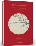 Cover: Wang Mian: Ink Plum Blossoms - Lighthouse Publishing (UK) Limited