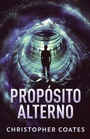 Cover: Proposito Alterno - Next Chapter Circle