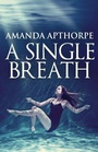 Cover: A Single Breath - Next Chapter