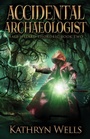Cover: Accidental Archaeologist - Next Chapter