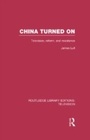 Cover: China Turned On - Routledge