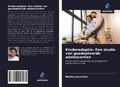 Cover: Kinderadoptie: Een studie van geadopteerde adolescenten - Uitgeverij Onze Kennis