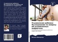 Cover: Usynowlenie rebenka: Issledowanie po woprosu ob usynowlennyh podrostkah - Sciencia Scripts
