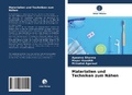 Cover: Materialien und Techniken zum N&auml;hen - Verlag Unser Wissen