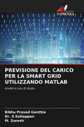 Cover: PREVISIONE DEL CARICO PER LA SMART GRID UTILIZZANDO MATLAB - Edizioni Sapienza