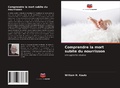 Cover: Comprendre la mort subite du nourrisson - Editions Notre Savoir