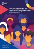 Cover: ILO global estimates on international migrant workers - International Labour Office