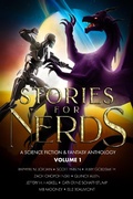 Cover: Stories For Nerds: A Science Fiction & Fantasy Anthology - Stories For Nerds