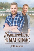 Cover: Somewhere on Mackinac - Big Gay Media