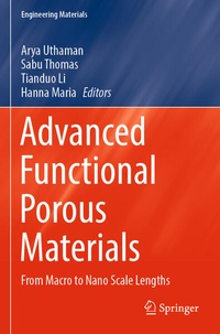 Enlarge image Cover: Advanced Functional Porous Materials - Springer