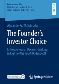 Abbildung von: The Founder's Investor Choice - Springer Gabler