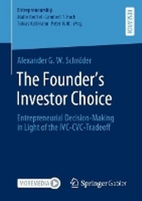 Abbildung von: The Founder's Investor Choice - Springer Gabler