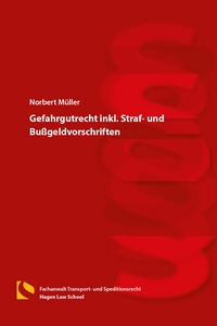Abbildung von: Gefahrgutrecht inkl. Straf- und Bußgeldvorschriften - Hagener Wissenschaftsverlag