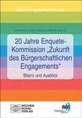Cover: 20 Jahre Enquete-Kommission "Zukunft des B&uuml;rgerschaftlichen Engagements" - Bilanz und Ausblick - Wochenschau Verlag