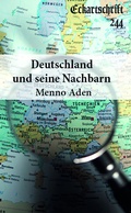 Cover: Deutschland und seine Nachbarn - &Ouml;sterreichische Landsmannschaft