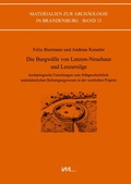 Cover: Die Burgw&auml;lle von Lenzen-Neuehaus und Lenzersilge - VML Vlg Marie Leidorf