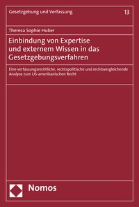 Abbildung von: Einbindung von Expertise und externem Wissen in das Gesetzgebungsverfahren - Nomos