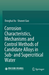 Abbildung von: Corrosion Characteristics, Mechanisms and Control Methods of Candidate Alloys in Sub- and Supercritical Water - Springer