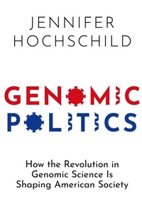 Abbildung von: Genomic Politics - OUP eBook