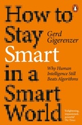 Cover: How to Stay Smart in a Smart World - Penguin Books Ltd