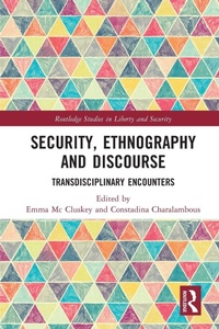 Enlarge image Cover: Security, Ethnography and Discourse - Routledge