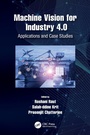 Cover: Machine Vision for Industry 4.0 - CRC Press