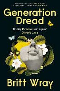 Enlarge image Cover: Generation Dread - Prentice Hall Press