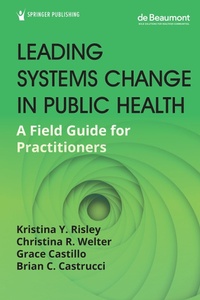 Abbildung von: Leading Systems Change in Public Health - Springer Publishing Company