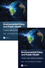 Cover: Environmental Policy and Public Health - CRC Press
