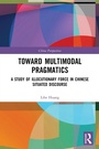 Cover: Toward Multimodal Pragmatics - Routledge