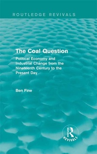 Enlarge image Cover: The Coal Question (Routledge Revivals) - Routledge