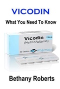 Cover: Vicodin. What You Need To Know. - Lulu.com