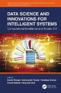 Enlarge image Cover: Data Science and Innovations for Intelligent Systems - CRC Press