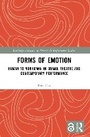 Cover: Forms of Emotion - Routledge