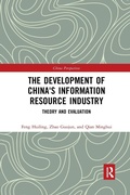 Cover: The Development of China's Information Resource Industry - Routledge