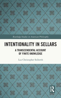 Enlarge image Cover: Intentionality in Sellars - Routledge