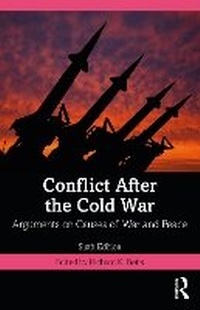 Enlarge image Cover: Conflict After the Cold War - Routledge