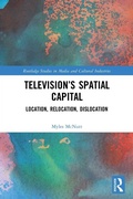 Cover: Television's Spatial Capital - Routledge