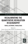 Cover: Recalibrating the Quantitative Revolution in Geography - Routledge