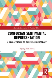 Abbildung von: Confucian Sentimental Representation - Routledge