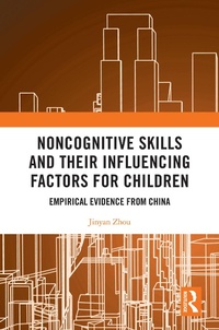 Abbildung von: Noncognitive Skills and Their Influencing Factors for Children - Routledge