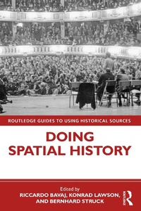 Enlarge image Cover: Doing Spatial History - Routledge