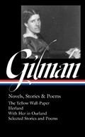 Cover: Charlotte Perkins Gilman: Novels, Stories & Poems (LOA #356) - Library of America
