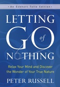 Cover: Letting Go of Nothing - New World Library